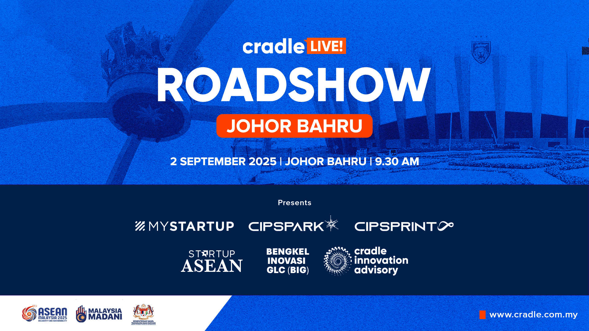 CRADLE LIVE | ROADSHOW JOHOR